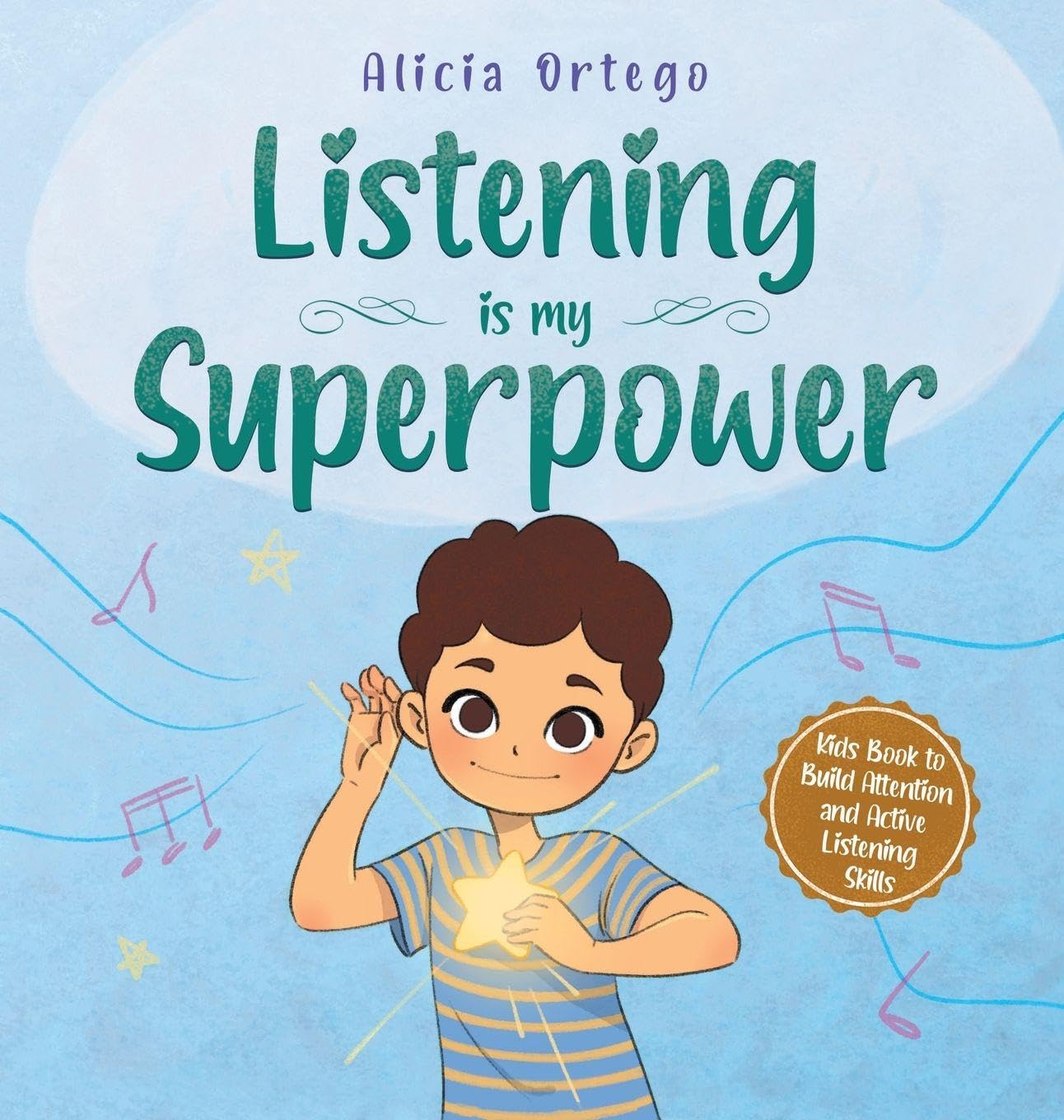 Listening is My Superpower Kids Picture Book Love and Compassion