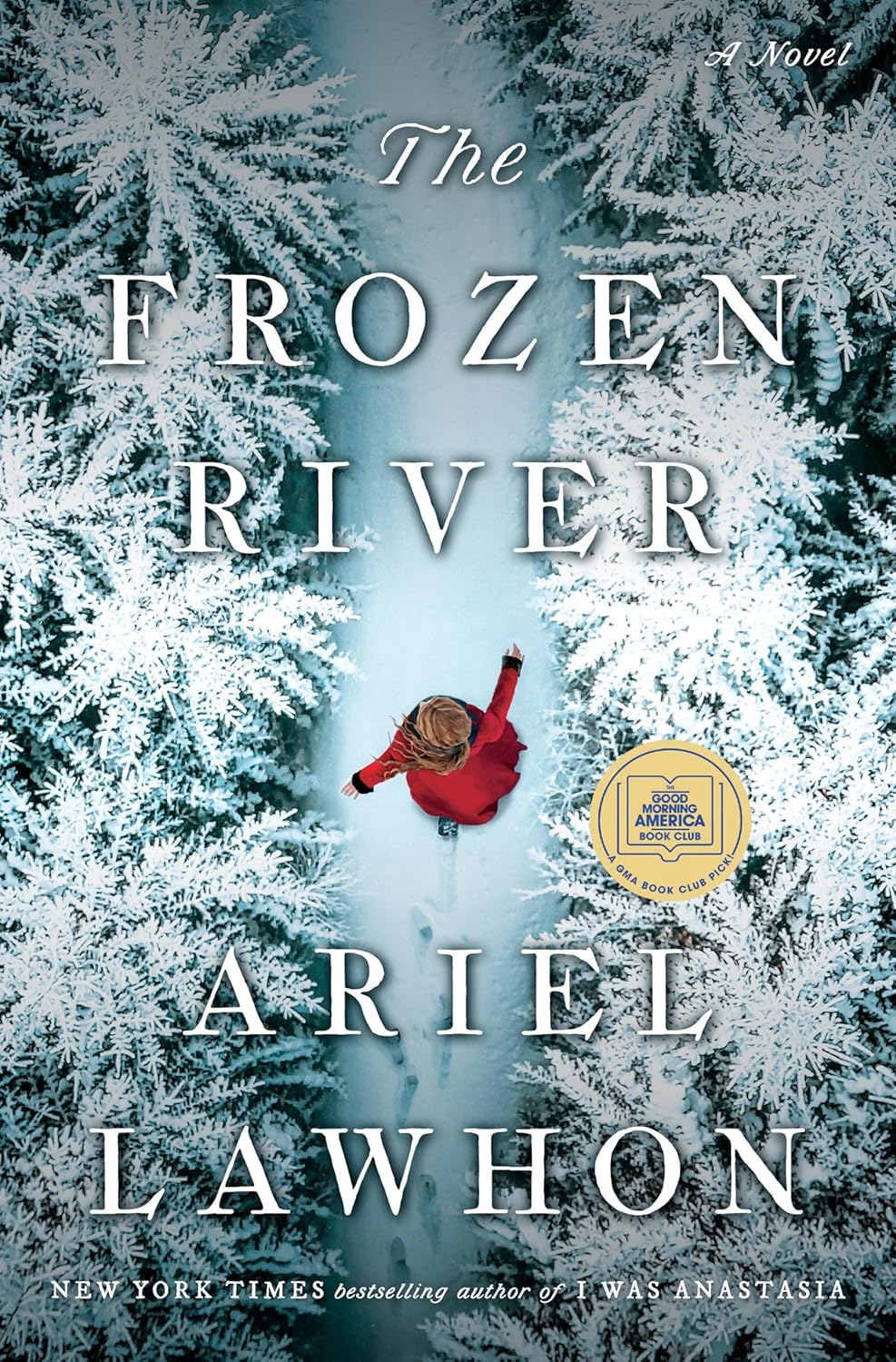 The Frozen River – GMA Book Club Pick Novel