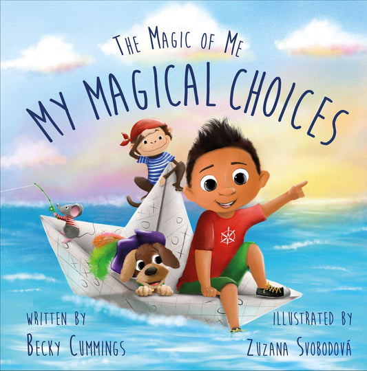 My Magical Choices Kids Picture Book Decision Making and Daily Choices