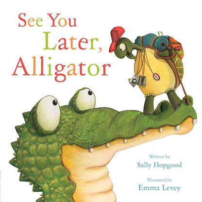 See You Later, Alligator Children’s Picture Book