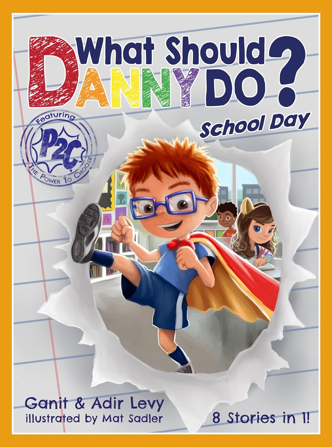What Should Danny Do School Day Kids Interactive Picture Book