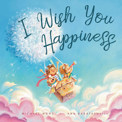 I Wish You Happiness Children’s Picture Book