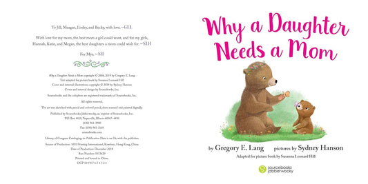 Why a Daughter Needs a Mom Picture Book Mother Daughter Bond