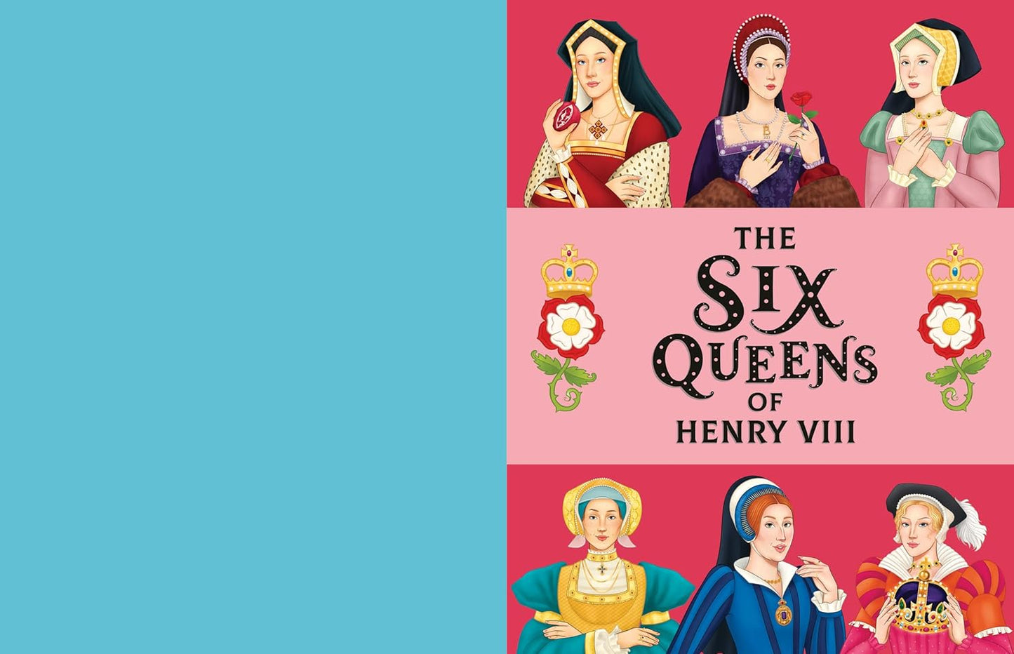 The Six Queens of Henry VIII Historical Book